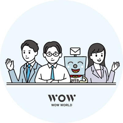 WOW WORLD営業チーム